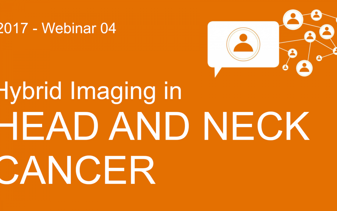 Hybrid Imaging in Head and Neck Cancer